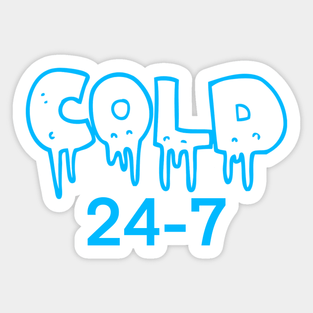 Cold 24-7 Sticker by BlackCatArtBB